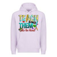 Lilac teach them to be kind Premium Hoodie - texasbilliewilder