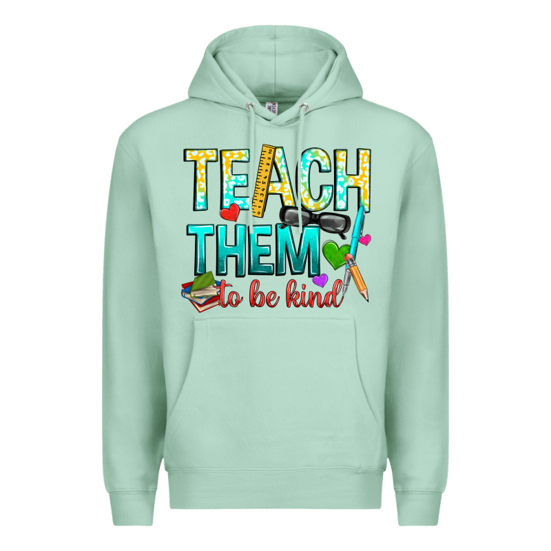 Teach Them To Be Kind Premium Hoodie by texasbilliewilder | Teevron