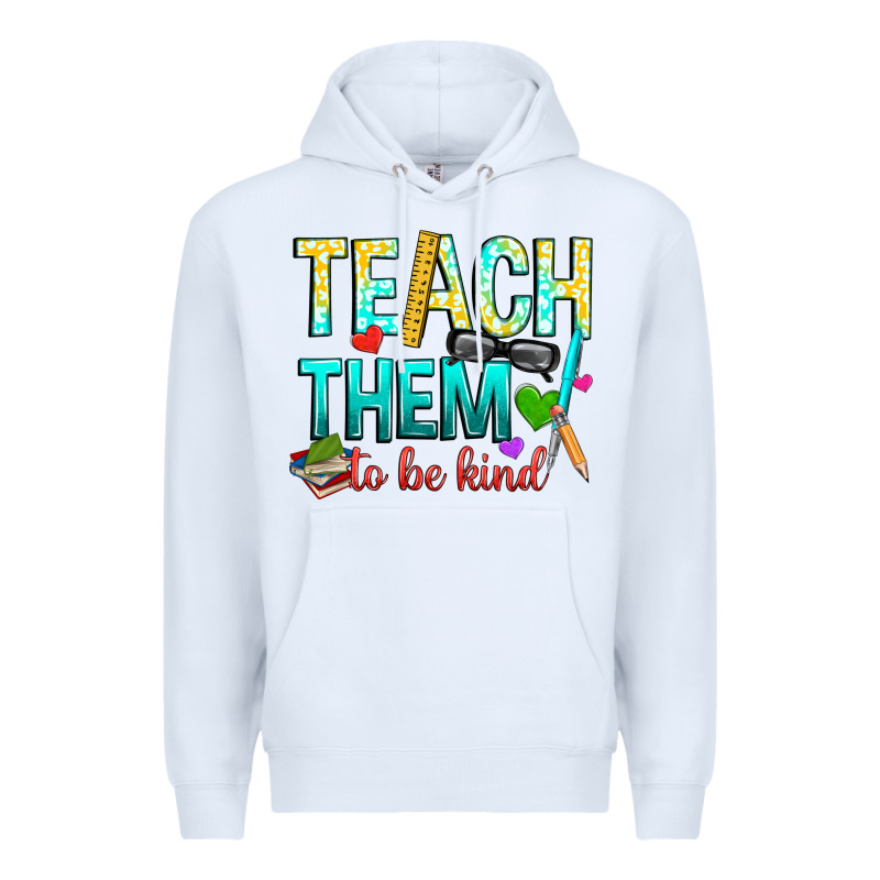 Teach Them To Be Kind Premium Hoodie by texasbilliewilder | Teevron