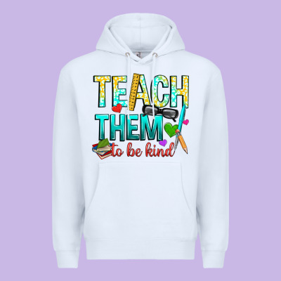 Teach Them To Be Kind Premium Hoodie Designed By Texasbilliewilder