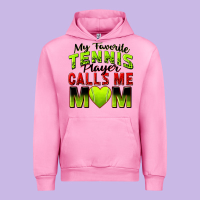 Urban Hoodie my favorite tennis player calls me mom