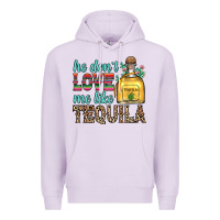 Lilac he don t love me like tequila Premium Hoodie - Zillion Design Studio