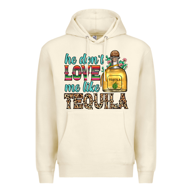 He Don T Love Me Like Tequila Premium Hoodie by Zillion Design Studio | Teevron