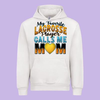 Urban Hoodie my favorite lacrosse player calls me mom