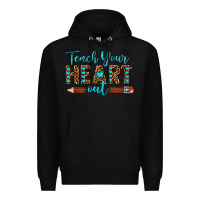 Black teach your heart out Premium Hoodie - texasbilliewilder