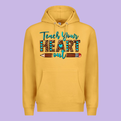 Teach Your Heart Out Premium Hoodie Designed By Texasbilliewilder