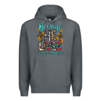 Rock because he lives i can face tomorrow Premium Hoodie - Zillion Design Studio