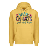 Antique Gold sorry i m late i didn t want to come Premium Hoodie - Zillion Design Studio