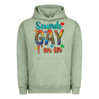 Pigment Oil Green sounds gay im in Urban Hoodie - texasbilliewilder