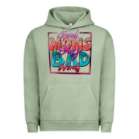Pigment Oil Green good moms say bad words Urban Hoodie - Zillion Design Studio