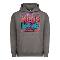 Pigment Tornado good moms say bad words Urban Hoodie - Zillion Design Studio