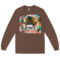 Chestnut teacher messy bun tumbler Long Sleeve Tee - BarkalooDesign