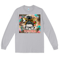 Moon Dust teacher messy bun tumbler Long Sleeve Tee - BarkalooDesign