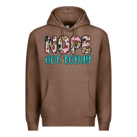 Chestnut nope not today Premium Hoodie - Zillion Design Studio