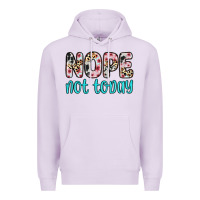 Lilac nope not today Premium Hoodie - Zillion Design Studio