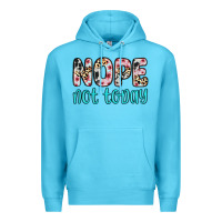 Ocean Blue nope not today Premium Hoodie - Zillion Design Studio