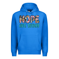 True Royal nope not today Premium Hoodie - Zillion Design Studio