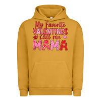 My Favorite Valentines Call Me Mama Urban Hoodie | Teevron