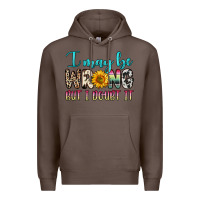 Coffee i may be wrong but i doubt it Premium Hoodie - Zillion Design Studio