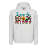 Dove Grey i may be wrong but i doubt it Premium Hoodie - Zillion Design Studio