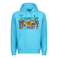 Ocean Blue i may be wrong but i doubt it Premium Hoodie - Zillion Design Studio