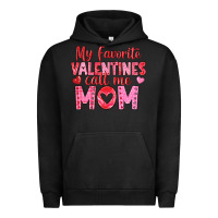 Pigment Black my favorite valentine call me mom Urban Hoodie - texasbilliewilder