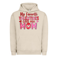 Pigment French Oak my favorite valentine call me mom Urban Hoodie - texasbilliewilder