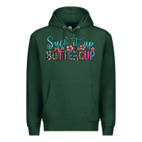 Sports Green suck it up buttercup Premium Hoodie - Zillion Design Studio