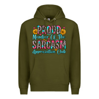 Army Green proud member of the sarcasm appreciation club Premium Hoodie - Zillion Design Studio