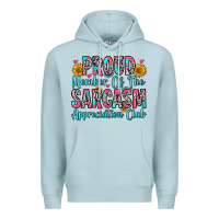 Blue Mist proud member of the sarcasm appreciation club Premium Hoodie - Zillion Design Studio