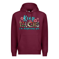Burgundy keep talking i m diagnosing you Premium Hoodie - Zillion Design Studio