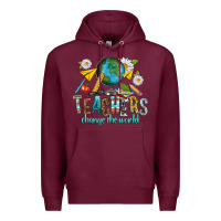 Burgundy teachers change the world Premium Hoodie - texasbilliewilder