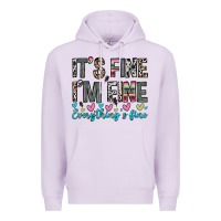 Lilac it s fine i m fine everything s fine Premium Hoodie - Zillion Design Studio