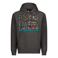Smoke it s fine i m fine everything s fine Premium Hoodie - Zillion Design Studio