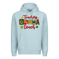 Blue Mist teachers gonna teach Premium Hoodie - texasbilliewilder