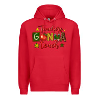 Red teachers gonna teach Premium Hoodie - texasbilliewilder