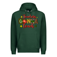 Sports Green teachers gonna teach Premium Hoodie - texasbilliewilder