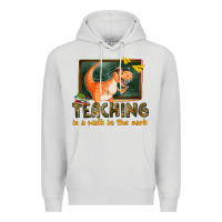 Dove Grey teaching is a walk in the park Premium Hoodie - texasbilliewilder