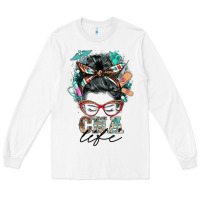 White nurse cna life messy bun Long Sleeve Tee - BarkalooDesign