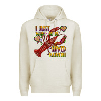 Oatmeal Heather mardi gras i just want to be loved bayou crawfish Premium Hoodie - RanaPortraitStore