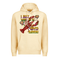 Pina Colada mardi gras i just want to be loved bayou crawfish Premium Hoodie - RanaPortraitStore