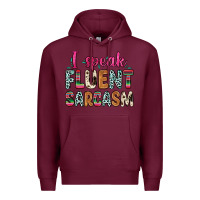 Burgundy i speak fluent sarcasm Premium Hoodie - Zillion Design Studio