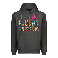 Charcoal Heather i speak fluent sarcasm Premium Hoodie - Zillion Design Studio