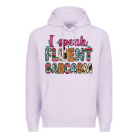 Lilac i speak fluent sarcasm Premium Hoodie - Zillion Design Studio