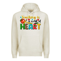 Oatmeal Heather teaching is a work of heart tbw Premium Hoodie - texasbilliewilder