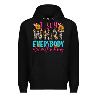Black i say what everybody else is thinking Premium Hoodie - Zillion Design Studio