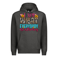 Charcoal Heather i say what everybody else is thinking Premium Hoodie - Zillion Design Studio