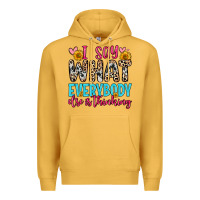 Mustard i say what everybody else is thinking Premium Hoodie - Zillion Design Studio