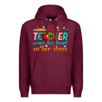 Burgundy this teacher wears her heart on her sleeve Premium Hoodie - texasbilliewilder