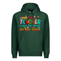 Sports Green this teacher wears her heart on her sleeve Premium Hoodie - texasbilliewilder